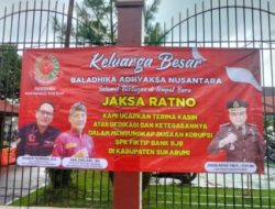 Ungkap Kasus Korupsi Dinkes Kab.Sukabumi, Kasi Pidsus Kejari Akan Dimutasi, Berbagai Dukungan Mengalir Dari Elemen Masyarakat